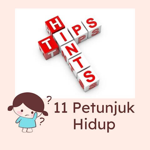 11 hints for life / 11 Petunjuk Hidup
