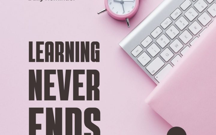 Belajar bahasa inggris. learning never ends